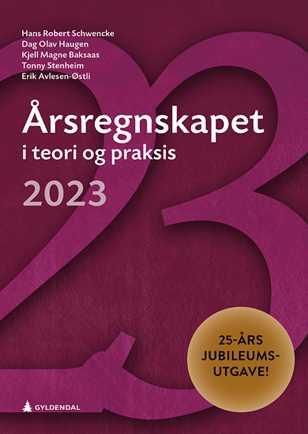 Årsregnskapet i teori og praksis 2023